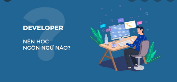 Nên học ngôn ngữ lập trình nào Nên học ngôn ngữ lập trình nào