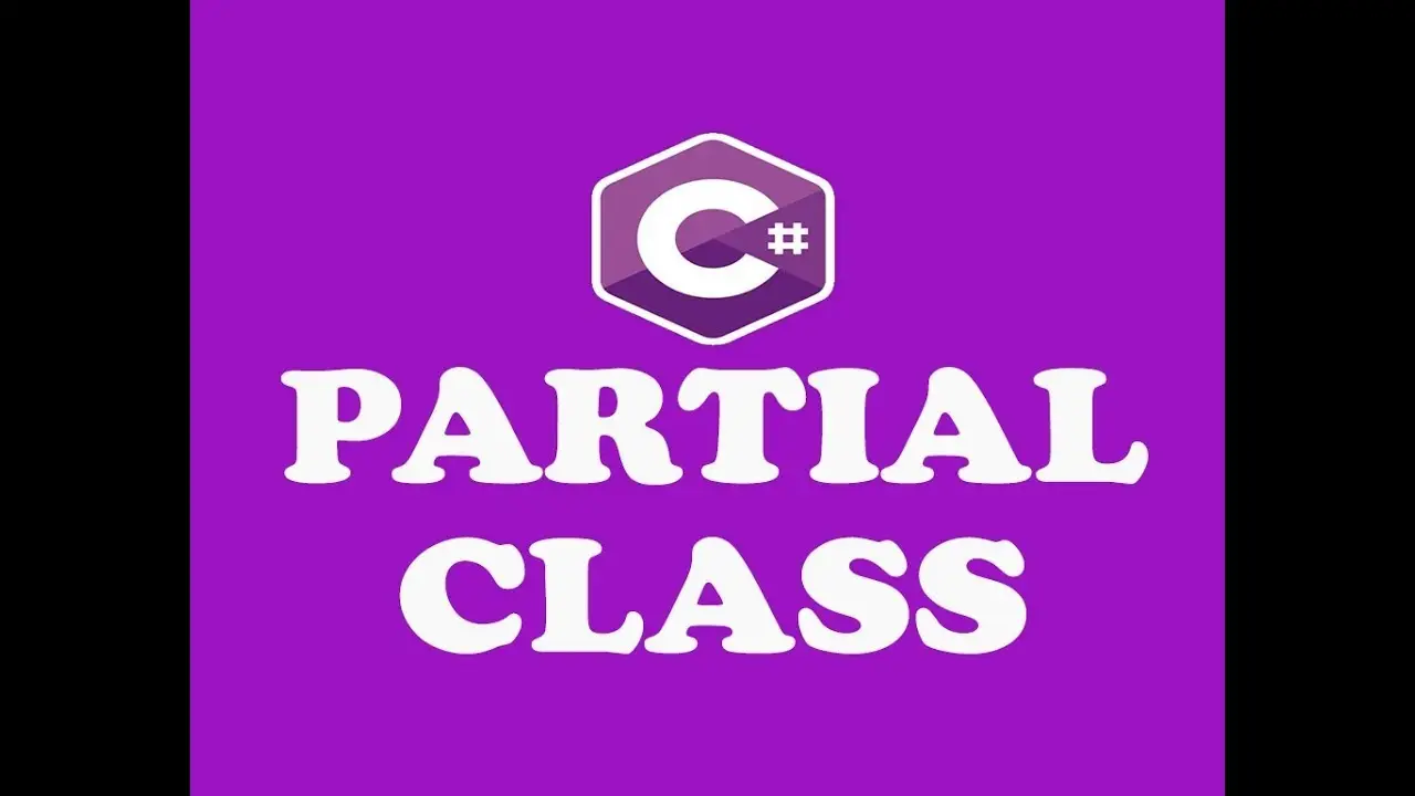 Partial class là gì ? Sử dụng partial class trong C#