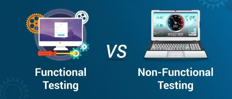 Functional Testing và Non-Functional Testing khác nhau ở đâu?